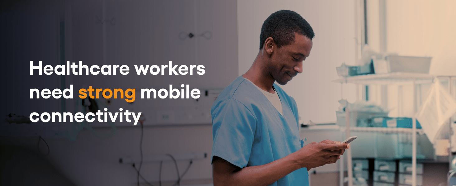 healthcare workers mobile connectivity